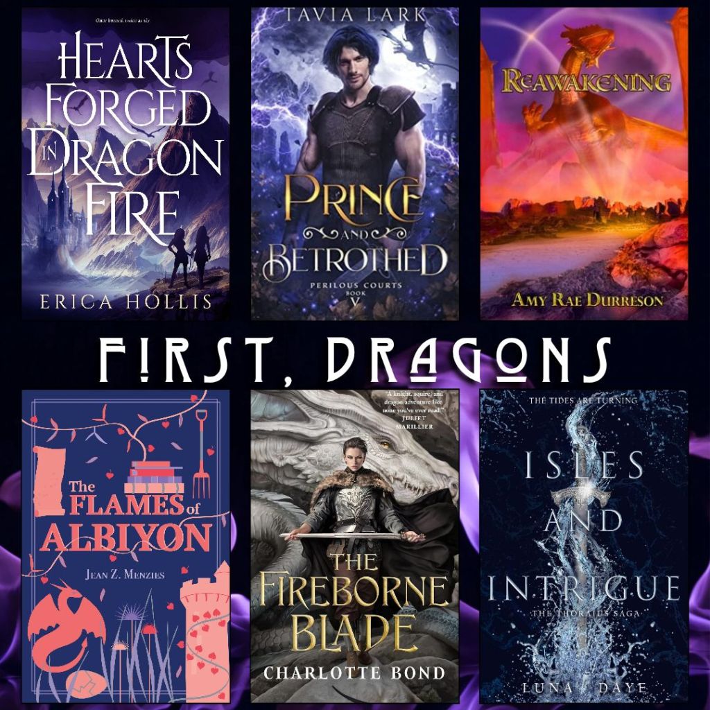 First, Dragons book recs. Hearts Forged in Dragon Fire by Erica Hollis. Prince and Betrothed by Tavia Lark. Reawakening by Amy Rae Durreson. The Flames of Albiyon by Jean Z. Menzies. The Fireborne Blade by Charlotte Bond. Isles and Intrigue by Luna Daye.